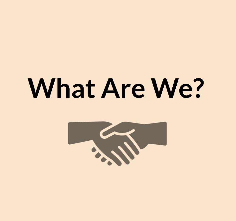 Pitch deck slide asking What Are We? with a handshake icon.